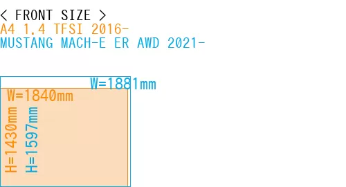 #A4 1.4 TFSI 2016- + MUSTANG MACH-E ER AWD 2021-